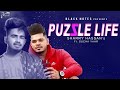 Meri zindagi ch sohneya Ve tera adho vadh hissa peh gya PUZZLE LIFE | Sharry Hassan Sucha Yaar Mp3 Song