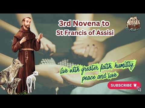 St. Francis of Assisi Novena – Day 3 | Powerful Prayer for Peace, Humility & Faith - 27 Sept