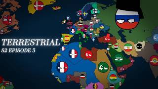 Terrestrial - Episode 13 | Chinese Conflict | Alternate History of Europe in Countryballs