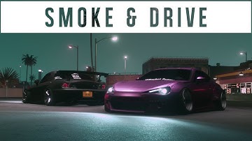 SMOKE&DRIVE (NFS15/EDIT/SHOWCASE)