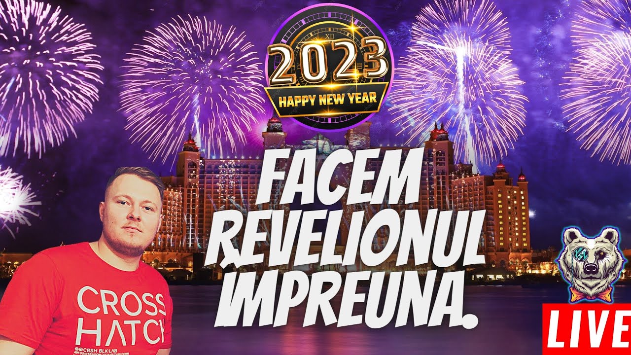 ⁣🔴FACEM REVELIONUL ÎMPREUNĂ🔴 LA MULTI ANI 2023!🎉🎉📛CSGO📛FIVEM📛OME TV📛STORY📛