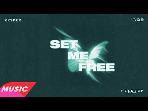 Kryder - Set Me Free (Extended Mix)