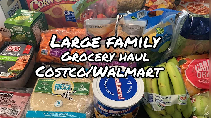 Large Family Grocery Haul || Costco and Walmart