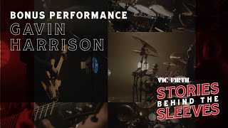 Gavin Harrison | Stories Behind The Sleeves Performance - &quot;Uncovering Your Tracks&quot;