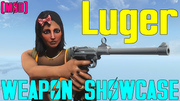 Fallout 4: Weapon Showcases: Luger (Mod)