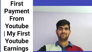First Payment From Youtube | My First Youtube Earnings | YouTube Earning Kitna Mila | Rjproductions