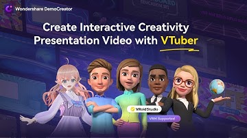 Best VTuber Software | Create Interactive Video with Wondershare DemoCreator