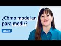 Webinar - ¿Cómo modelar para medir?