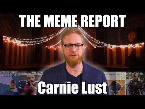 the-meme-report---ep.-4---carnie-lust