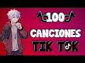 100 Canciones De TIKTOK Que Has Escuchado Pero NO SABES el NOMBRE 2022