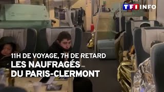 Les naufragés du Paris-Clermont