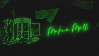 Смотреть клип Preme & Partynextdoor - Make A Mall (Official Lyric Video)