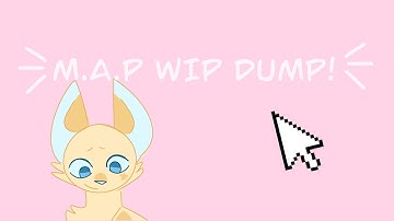 🌷M.A.P Part WIP Dump! 🌷