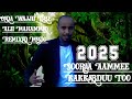 Sooraa Aammee Kakkabduu Too New Oromo Music 2025 Sooraa Aammee Kakkabduu Too New Oromo Music 2025