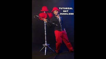 Tutorial Hat Juggling - tricks  2017