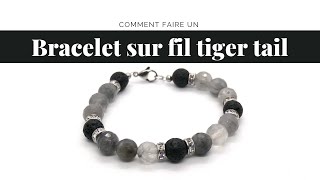 Bracelet de pierres semi-précieuses sur fil tiger tail | Perles et Créations