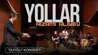 Nizami Aliyev — YOLLAR | \