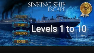 Sinking Ship Escape : Levels 1 to 10 walkthrough прохождения screenshot 1