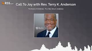 The Music of Christmas - Pt.2 | Rev. Terry K. Anderson