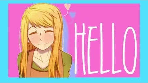 Hello MEP (part 16)|| Fullmetal Alchemist- Ed x Winry