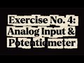 MEng 125n (Basic Electronics) - Laboratory Exercise #4: Analog Input & Potentiometer