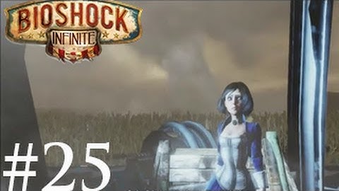 Bioshock Infinite Playthrough Part 25