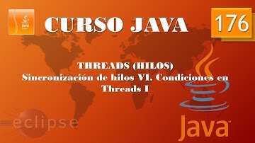 Curso Java. Threads IX. Sincronización de Threads VI. Vídeo 176