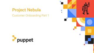 Project Nebula: Customer Onboarding Part 1