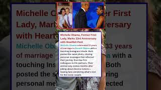 Michelle Obama, Former First Lady, Marks 33rd Anniversary with Heartfelt PostMichelle Obama