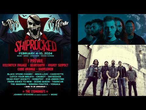 2024 “ShipRocked‘ cruise w/ Killswitch Engage/I Prevail/Beartooth and more