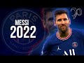 Lionel Messi 2021/2022 ● Magical Dribbling Skills & Goals ᴴᴰ
