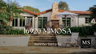 Luxury Estate for Sale: 16920 Mimosa Place, Rancho Santa Fe, CA | Presented by Melinda Sarkis