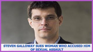 Steven Galloway sues woman who accused him of sexual assault