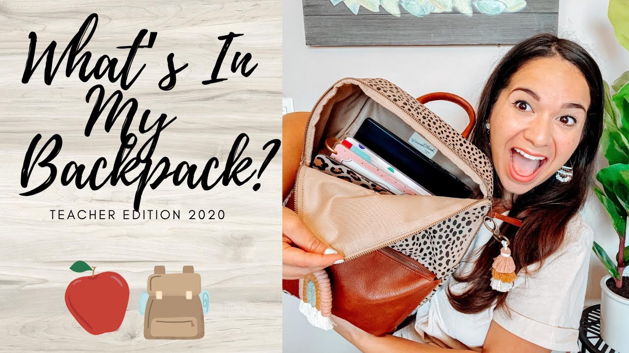 WHAT’S IN MY TEACHER BACKPACK? YouTube