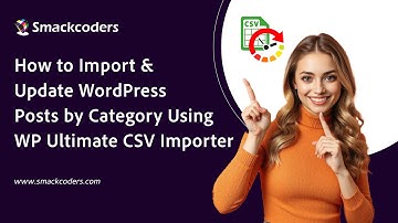 Import & Update WordPress Posts by Category Using WP Ultimate CSV Importer