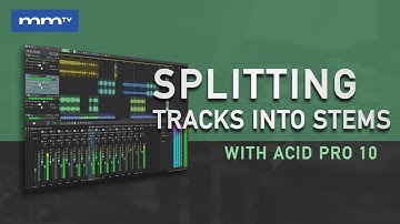 MMTV: MAGIX ACID Pro 10 Stem Splitting | Eric Burgess