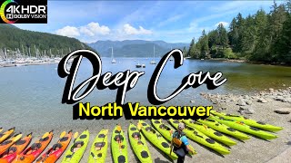 North Vancouver Summer Walk  Deep Cove   B.C., Canada, Virtual Walking Tour, 4K HDR 60fps