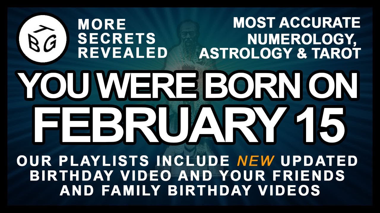 Born On February 15 Numerology And Astrology Analysis YouTube