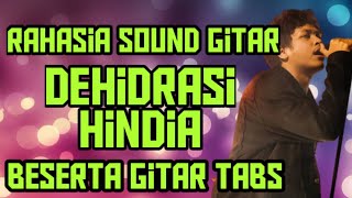 Dehidrasi (Hindia) Gitar solo tutorial dengan tabs dan setting sound