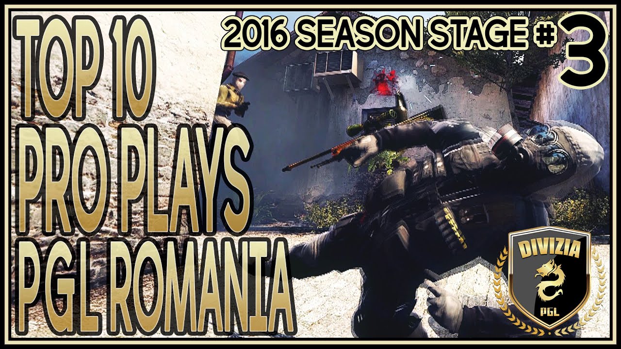 TOP 10 PRO Plays - PGL CS:GO Romania - 2016 Stage 3 - YouTube