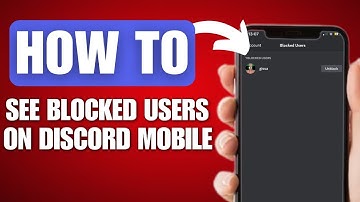 How to See Blocked Users on Discord Mobile - Full Guide