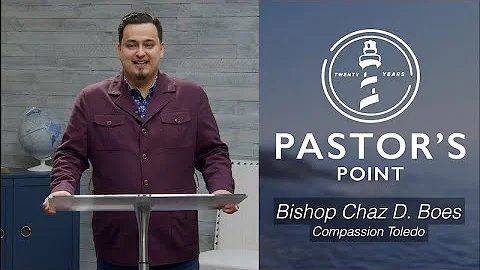 Pastors Point - Bishop Chaz D. Boes 2023
