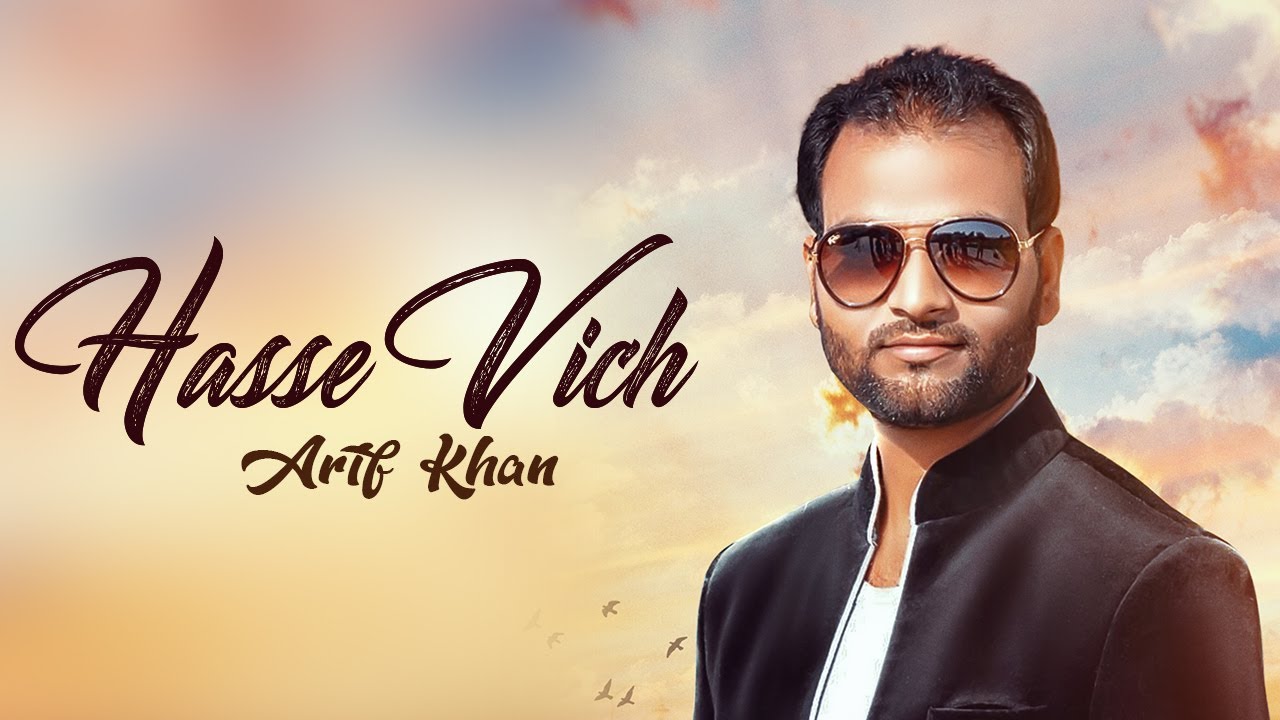 Hasse Vich  Arif Khan Full Song Blessing Feroz Khan  Latest Punjabi Songs 2018  Flow Records