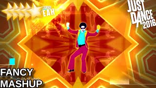 Just Dance 2016 | Fancy - Mashup