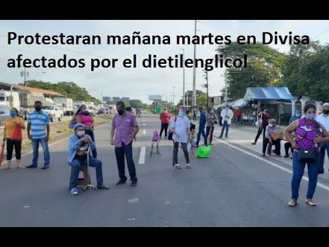 Afectados por dietilenglicol protestaran mañana martes en Divisa