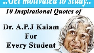 10 Inspirational Quotes of Dr. A.P.J Kalam
