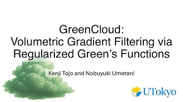 [SGP 2025] GreenCloud: Volumetric Gradient Filtering via Regularized Green’s Functions