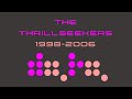 The Thrillseekers 1998-2006