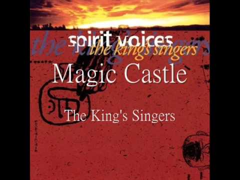 Magic Castle (The King's Singers)