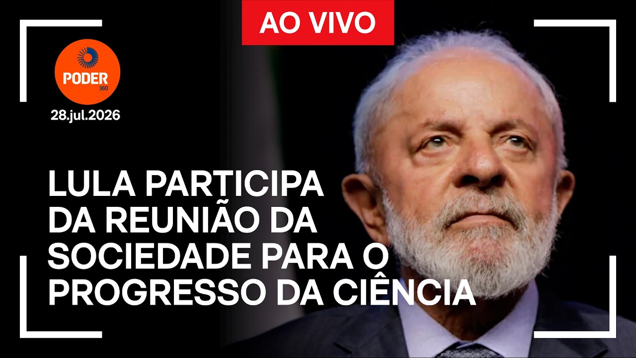 Ao vivo: Lula participa de reunião da Sociedade para o Progresso da Ciência
